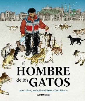 HOMBRE DE LOS GATOS, EL | 9786075571577 | VV.AA. | Llibreria Drac - Llibreria d'Olot | Comprar llibres en català i castellà online