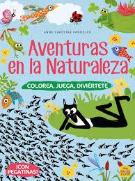 AVENTURAS EN LA NATURALEZA | 9788417080624 | ATTIOGBE, MAGALI | Llibreria Drac - Llibreria d'Olot | Comprar llibres en català i castellà online