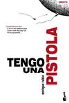 TENGO UNA PISTOLA | 9788408081791 | RUBIO, ENRIQUE | Llibreria Drac - Llibreria d'Olot | Comprar llibres en català i castellà online