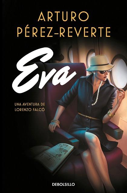 EVA (SERIE FALCÓ) | 9788466351034 | PEREZ-REVERTE, ARTURO | Llibreria Drac - Llibreria d'Olot | Comprar llibres en català i castellà online