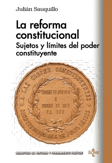 REFORMA CONSTITUCIONAL, LA | 9788430973989 | SAUQUILLO, JULIÁN | Llibreria Drac - Llibreria d'Olot | Comprar llibres en català i castellà online