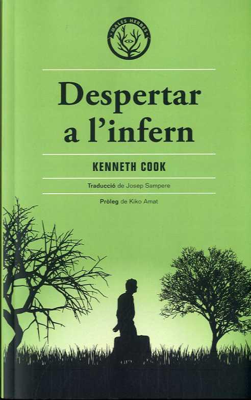 DESPERTAR A L'INFERN | 9788412216738 | COOK, KENNETH | Llibreria Drac - Llibreria d'Olot | Comprar llibres en català i castellà online