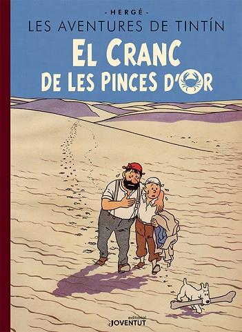 CRANC DE LES PINCES D'OR, EL  | 9788426147523 | HERGÉ | Llibreria Drac - Llibreria d'Olot | Comprar llibres en català i castellà online