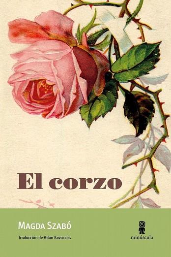 CORZO, EL | 9788494834806 | SZABÓ, MAGDA | Llibreria Drac - Llibreria d'Olot | Comprar llibres en català i castellà online
