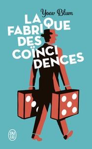 FABRIQUE DES COINCIDENCES, LA | 9782290169469 | BLUM, YOAV | Llibreria Drac - Llibreria d'Olot | Comprar llibres en català i castellà online