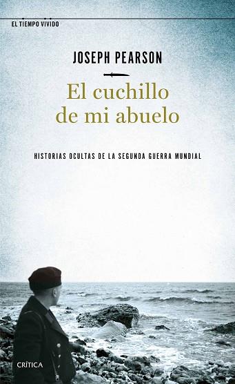 CUCHILLO DE MI ABUELO, EL | 9788491994565 | PEARSON, JOSEPH | Llibreria Drac - Llibreria d'Olot | Comprar llibres en català i castellà online