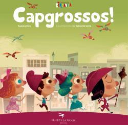 CAPGROSSOS! | 9788417000042 | PEIX, SUSANA | Llibreria Drac - Llibreria d'Olot | Comprar llibres en català i castellà online