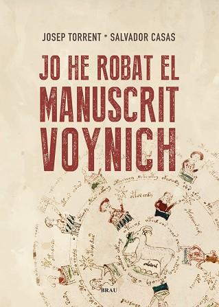 JO HE ROBAT EL MANUSCRIT VOYNICH | 9788418096587 | TORRENT, JOSEP; CASAS, SALVADOR | Llibreria Drac - Llibreria d'Olot | Comprar llibres en català i castellà online