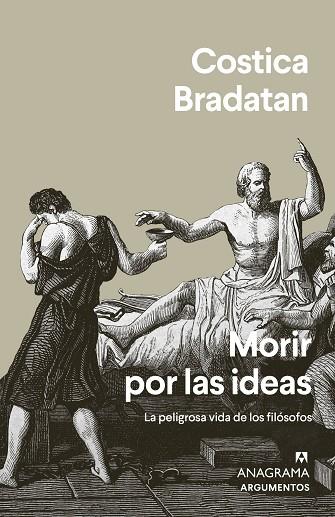 MORIR POR LAS IDEAS | 9788433964991 | BRADATAN, COSTICA | Llibreria Drac - Llibreria d'Olot | Comprar llibres en català i castellà online