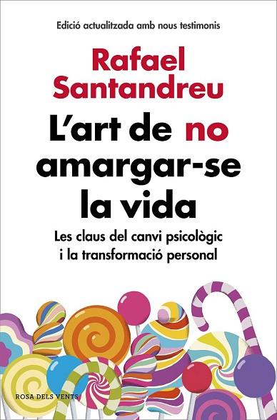 ART DE NO AMARGAR-SE LA VIDA, L' | 9788416930616 | SANTANDREU, RAFAEL | Llibreria Drac - Librería de Olot | Comprar libros en catalán y castellano online