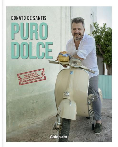 PURO DOLCE | 9789876377591 | DE SANTIS, DONATO | Llibreria Drac - Llibreria d'Olot | Comprar llibres en català i castellà online