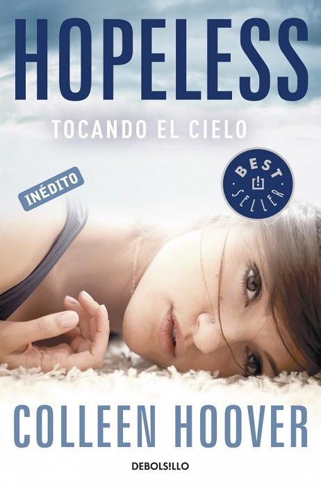 HOPELESS. TOCANDO EL CIELO | 9788490326244 | HOOVER, COLLEEN | Llibreria Drac - Librería de Olot | Comprar libros en catalán y castellano online