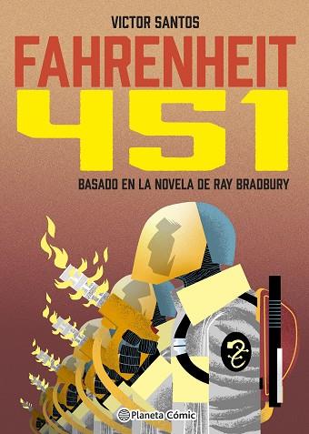 FAHRENHEIT 451 (NOVELA GRÁFICA) | 9788411404273 | SANTOS, VÍCTOR | Llibreria Drac - Llibreria d'Olot | Comprar llibres en català i castellà online