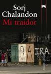 MI TRAIDOR | 9788420668741 | CHALANDON, SORJ | Llibreria Drac - Llibreria d'Olot | Comprar llibres en català i castellà online