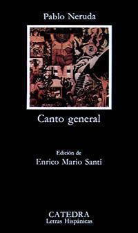 CANTO GENERAL | 9788437609300 | NERUDA, PABLO | Llibreria Drac - Llibreria d'Olot | Comprar llibres en català i castellà online
