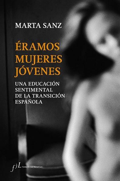 ÉRAMOS MUJERES JÓVENES | 9788415673262 | SANZ, MARTA | Llibreria Drac - Llibreria d'Olot | Comprar llibres en català i castellà online