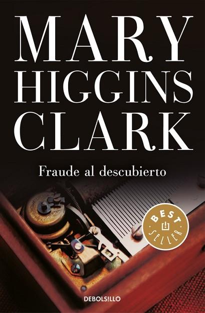 FRAUDE AL DESCUBIERTO | 9788466339537 | HIGGINS CLARK, MARY | Llibreria Drac - Llibreria d'Olot | Comprar llibres en català i castellà online