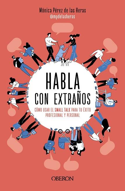 HABLA CON EXTRAÑOS | 9788441549449 | PÉREZ DE LAS HERAS, MÓNICA | Llibreria Drac - Llibreria d'Olot | Comprar llibres en català i castellà online