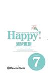 HAPPY! Nº 07 | 9788416090952 | URASAWA, NAOKI | Llibreria Drac - Llibreria d'Olot | Comprar llibres en català i castellà online