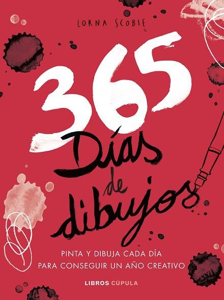 365 DÍAS DE DIBUJOS | 9788448025502 | SCOBIE, LORNA | Llibreria Drac - Llibreria d'Olot | Comprar llibres en català i castellà online