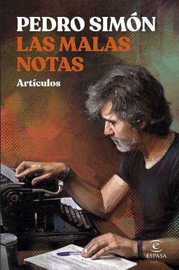 MALAS NOTAS, LAS | 9788467069785 | SIMÓN, PEDRO | Llibreria Drac - Llibreria d'Olot | Comprar llibres en català i castellà online