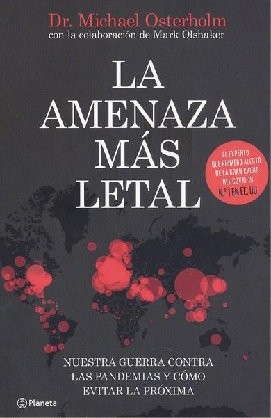 AMENAZA MÁS LETAL, LA | 9788408231493 | OSTERHOLM, MICHAEL T. | Llibreria Drac - Llibreria d'Olot | Comprar llibres en català i castellà online