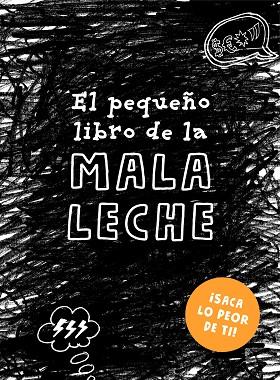 PEQUEÑO LIBRO DE LA MALA LECHE, EL | 9788401023323 | SONNINEN, LOTTA | Llibreria Drac - Llibreria d'Olot | Comprar llibres en català i castellà online