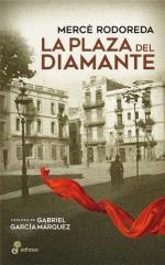 PLAZA DEL DIAMANTE, LA | 9788435011358 | RODOREDA, MERCE | Llibreria Drac - Llibreria d'Olot | Comprar llibres en català i castellà online