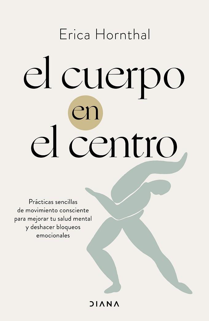 CUERPO EN EL CENTRO, EL | 9788411190886 | HORNTHAL, ERICA | Llibreria Drac - Llibreria d'Olot | Comprar llibres en català i castellà online