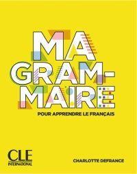 MA GRAMMAIRE - NIVEAUX A1;A2 - LIVRE | 9782090389890 | DEFRANCE, CHARLOTTE | Llibreria Drac - Llibreria d'Olot | Comprar llibres en català i castellà online