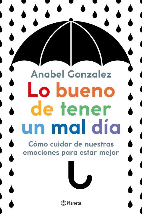 LO BUENO DE TENER UN MAL DÍA | 9788408223306 | GONZALEZ, ANABEL | Llibreria Drac - Llibreria d'Olot | Comprar llibres en català i castellà online