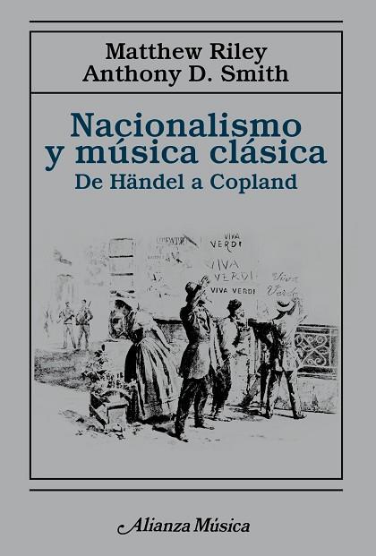 NACIONALISMO Y MÚSICA CLÁSICA | 9788491818915 | RILEY, MATTHEW; SMITH, ANTHONY D. | Llibreria Drac - Llibreria d'Olot | Comprar llibres en català i castellà online