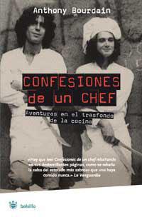 CONFESIONES DE UN CHEF | 9788478713738 | BOURDAIN, ANTHONY | Llibreria Drac - Llibreria d'Olot | Comprar llibres en català i castellà online