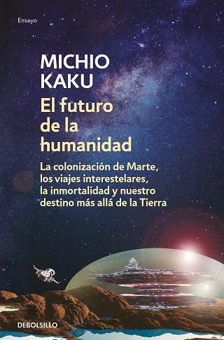 FUTURO DE LA HUMANIDAD, EL | 9788466348133 | KAKU, MICHIO | Llibreria Drac - Llibreria d'Olot | Comprar llibres en català i castellà online