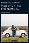 VIAJE CON CLARA POR ALEMANIA | 9788483832202 | ARAMBURU, FERNANDO | Llibreria Drac - Llibreria d'Olot | Comprar llibres en català i castellà online