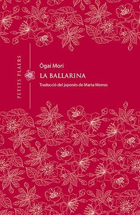 BALLARINA, LA | 9788417998226 | MORI, OGAI | Llibreria Drac - Llibreria d'Olot | Comprar llibres en català i castellà online