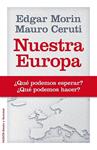 NUESTRA EUROPA | 9788449329074 | MORIN, EDGAR; CERUTI, MAURO | Llibreria Drac - Llibreria d'Olot | Comprar llibres en català i castellà online