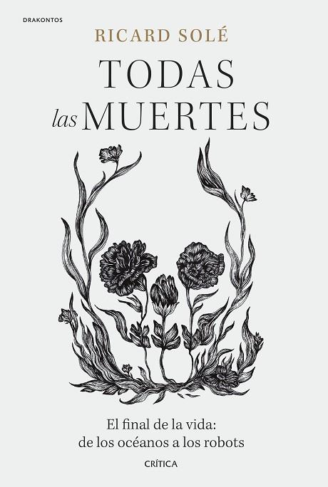 TODAS LAS MUERTES | 9788491994992 | SOLÉ, RICARD | Llibreria Drac - Llibreria d'Olot | Comprar llibres en català i castellà online
