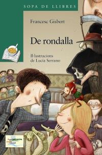 DE RONDALLA | 9788448929060 | GISBERT, FRANCESC | Llibreria Drac - Llibreria d'Olot | Comprar llibres en català i castellà online