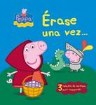 ÉRASE UNA VEZ PEPPA PIG | 9788448836443 | AAVV | Llibreria Drac - Llibreria d'Olot | Comprar llibres en català i castellà online