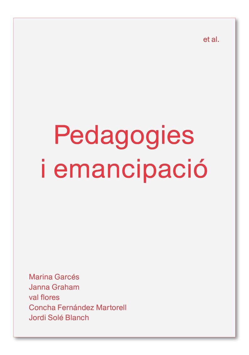 PEDAGOGIES I EMANCIPACIÓ | 9788494992483 | AA.VV. | Llibreria Drac - Librería de Olot | Comprar libros en catalán y castellano online