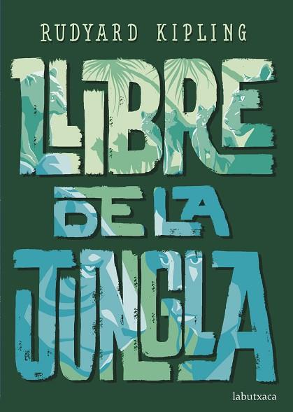 LLIBRE DE LA JUNGLA | 9788417420987 | KIPLING, RUDYARD | Llibreria Drac - Llibreria d'Olot | Comprar llibres en català i castellà online