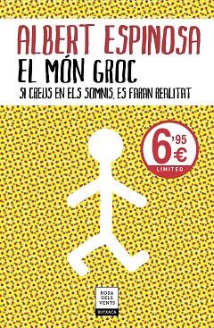 MÓN GROC, EL | 9788417909536 | ESPINOSA, ALBERT | Llibreria Drac - Llibreria d'Olot | Comprar llibres en català i castellà online