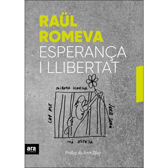ESPERANÇA I LLIBERTAT | 9788416915859 | ROMEVA, RAÜL | Llibreria Drac - Llibreria d'Olot | Comprar llibres en català i castellà online