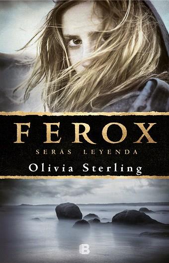 FEROX | 9788466665797 | STERLING, OLIVIA | Llibreria Drac - Llibreria d'Olot | Comprar llibres en català i castellà online