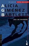 DIA DE PERROS | 9788408065678 | GIMENEZ BARTLETT, ALICIA | Llibreria Drac - Llibreria d'Olot | Comprar llibres en català i castellà online