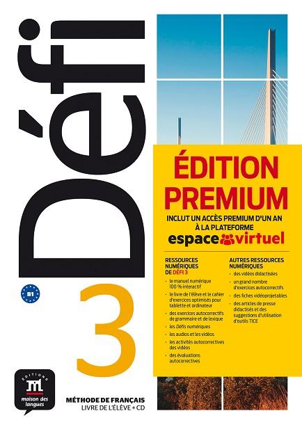 DÉFI 3 PREMIUM LIVRE DE L´ÉLÈVE + CD | 9788417249717 | BIRAS, PASCAL/CHEVRIER, ANNA/WITTA, STÉPHANIE/FOUILLET, RAPHAËLE/OLLIVIER, CHRISTIAN | Llibreria Drac - Llibreria d'Olot | Comprar llibres en català i castellà online