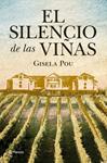 SILENCIO DE LAS VIÑAS, EL | 9788408098799 | POU, GISELA | Llibreria Drac - Llibreria d'Olot | Comprar llibres en català i castellà online