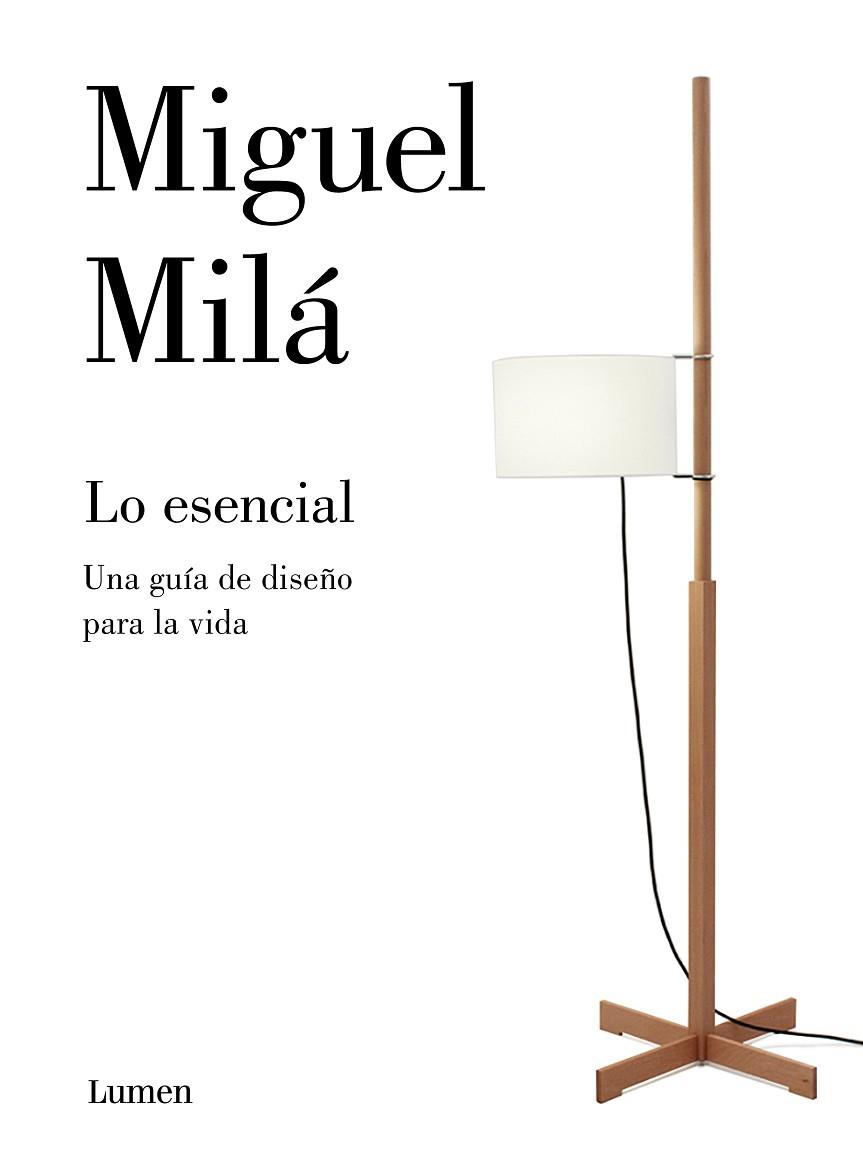 LO ESENCIAL | 9788426405654 | MILÁ, MIGUEL | Llibreria Drac - Llibreria d'Olot | Comprar llibres en català i castellà online