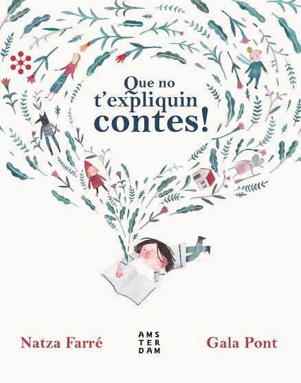 QUE NO T'EXPLIQUIN CONTES | 9788417918224 | FARRÉ, NATZA | Llibreria Drac - Llibreria d'Olot | Comprar llibres en català i castellà online